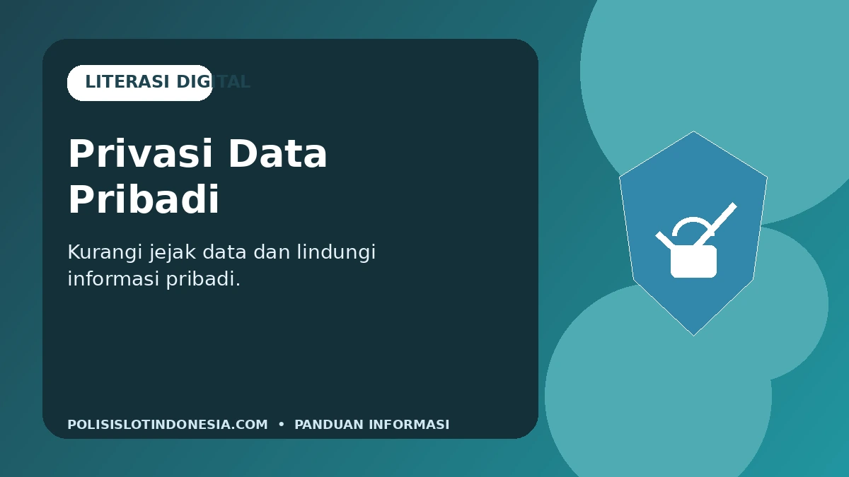 Mengapa Data Pribadi Perlu Dijaga di Era Digital